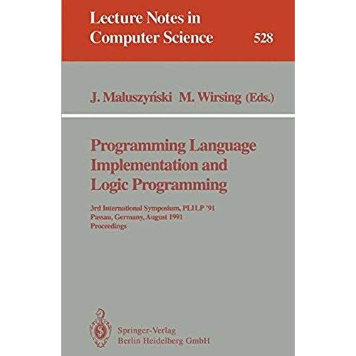 Programming Language Implementation And Logic Programming   de Jan Maluszynski  Format Broch 