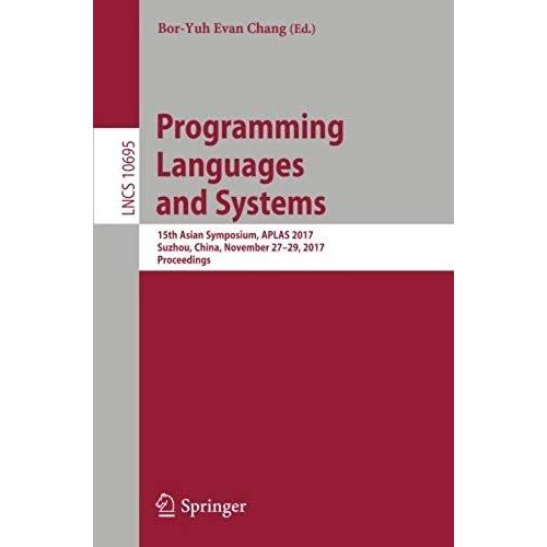 Programming Languages And Systems   de Bor-Yuh Evan Chang  Format Broch 