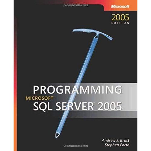 Programming Microsoft Sql Server 2005   de Burst, Andrew  Format Broch 