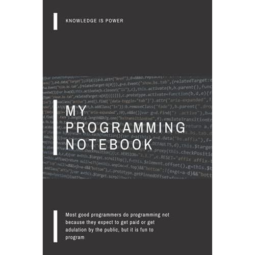 Programming Notebook: Coding Notebook Journal For Developers | 110 Pages 6x9 Blank Lined Paper | Gift For Programming Lovers | Glossy   de Coding Notebooks, A programmer's  Format Broch 