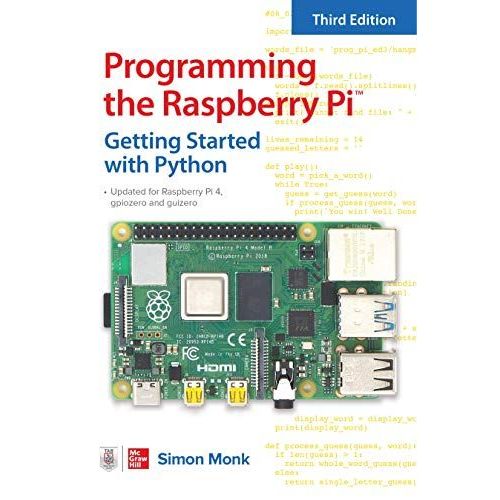 Programming The Raspberry Pi, Third Edition: Getting Started With Python    Format Broch 