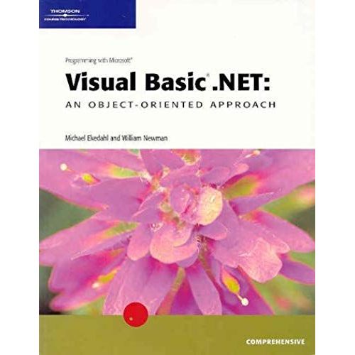 Programming With Microsoft Visual Basic .Net: An Object-Oriented Approach- Comprehensive    Format Broch 