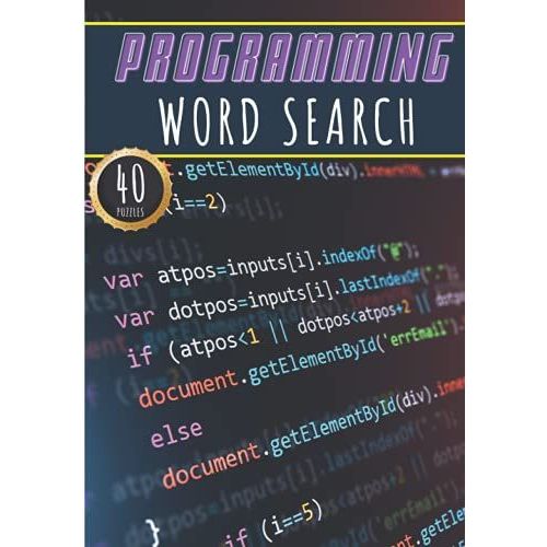 Programming Word Search: 40 Puzzles With Word Scramble | Challenging Puzzle Book For Adults, Kids And Seniors | More Than 300 Technical Words On Terms ... | Large Print Gift For Software Developer   de Publishing, ProgrammingWordsGames  Format Broch 