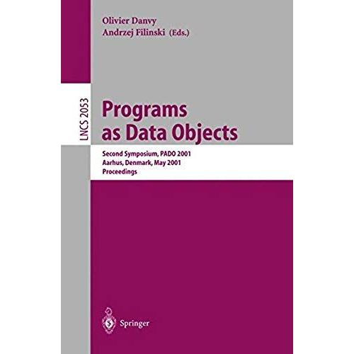 Programs As Data Objects   de Olivier Danvy  Format Broch 