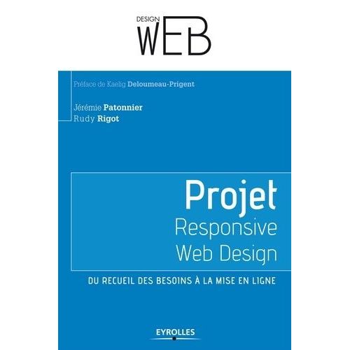 Projet Responsive Web Design - Du Recueil Des Besoins  La Mise En Ligne   de Patonnier Jrmie  Format Reli 