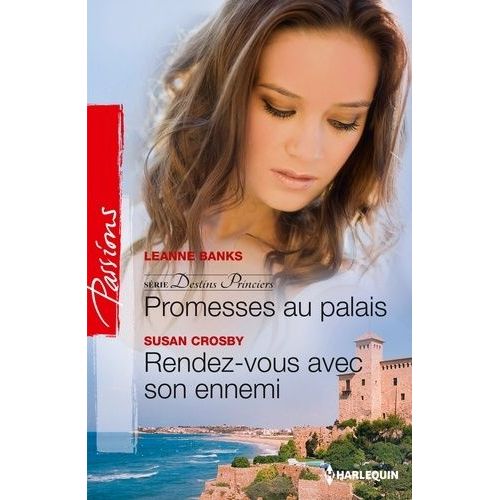 Promesses Au Palais - Rendez-Vous Avec Son Ennemi    Format Poche 