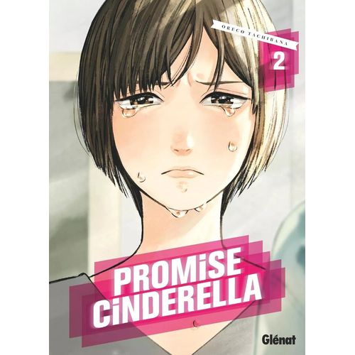 Promise Cinderella - Tome 2    Format Tankobon 
