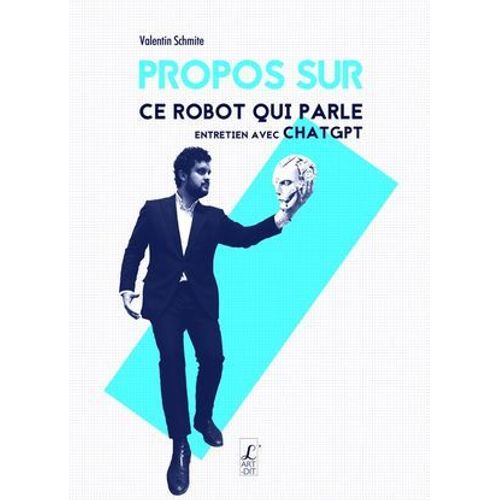 Propos Sur Ce Robot Qui Parle  