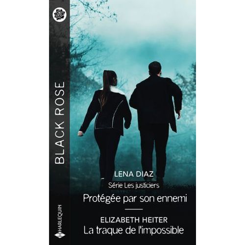Protge Par Son Ennemi - La Traque De L'impossible  
