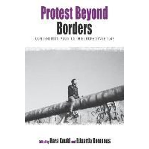 Protest Beyond Borders    Format Reli 