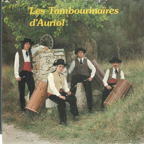 Provence : Farandoles 4'30 / Magali 1'42 - Mazurka 1'30 - Menuet Ancien 2'05 - Les Tambourinaires D'Auriol