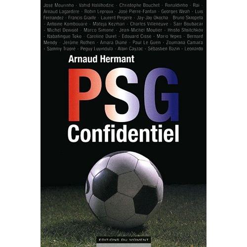 Psg Confidentiel   de Hermant Arnaud  Format Broch 