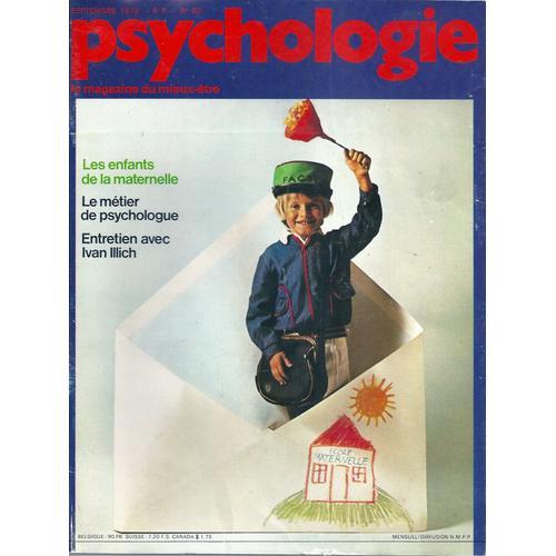 Psychologie N 80 Le Magazine Du Mieux tre Les  Enfants De La Maternelle Le Mtier De Psycho