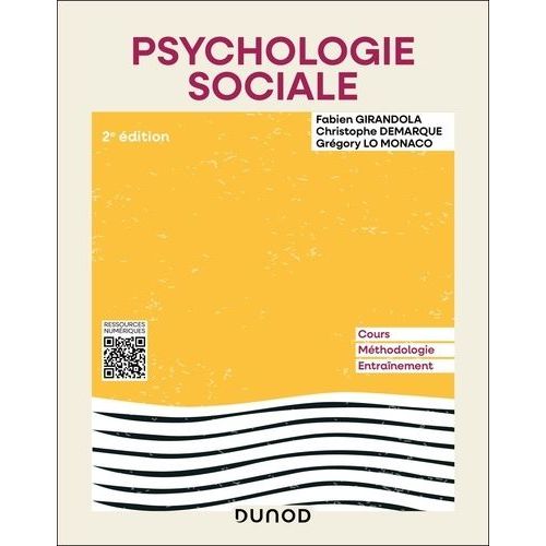 Psychologie Sociale - Cours, Mthodologie, Entranement    Format Beau livre 