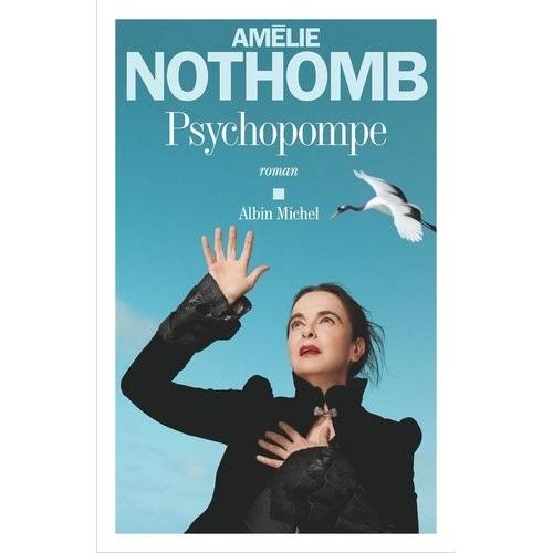 Psychopompe   de Nothomb Amélie  Format Beau livre 