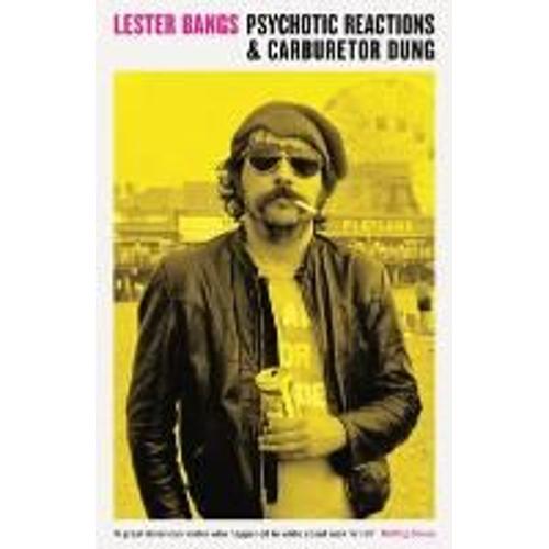 Psychotic Reactions And Carburetor Dung   de Bangs Lester  Format Broch 