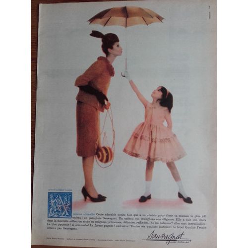 Publicit Annes 1950/1960 Parapuie Sauvagnat Cette Petite Fille A Su Choisir Pour Sa Maman Le Plus Joli Cadeau Un Parapluie Sauvagnat