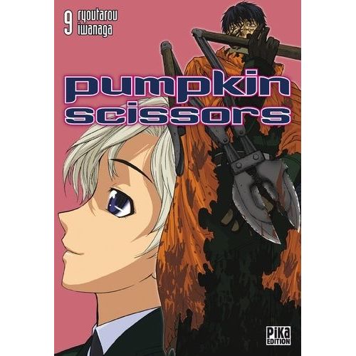 Pumpkin Scissors - Tome 9    Format Tankobon 