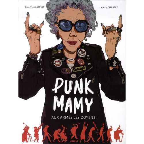 Punk Mamy Tome 1 - Aux Armes Les Doyens !    Format Album 