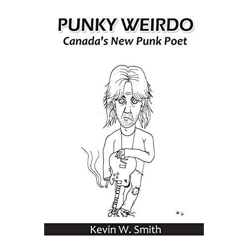 Punky Weirdo   de Kevin W. Smith  Format Broch 