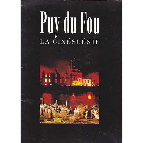 Puy Du Fou/ La Cinscnie/Vend France   de Collectif  Format Broch 