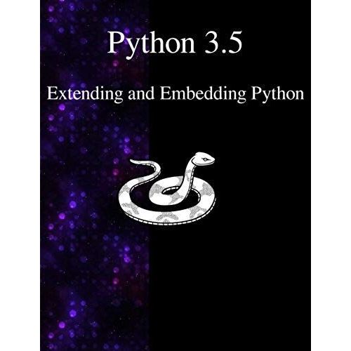 Python 3.5 Extending And Embedding Python    Format Broch 
