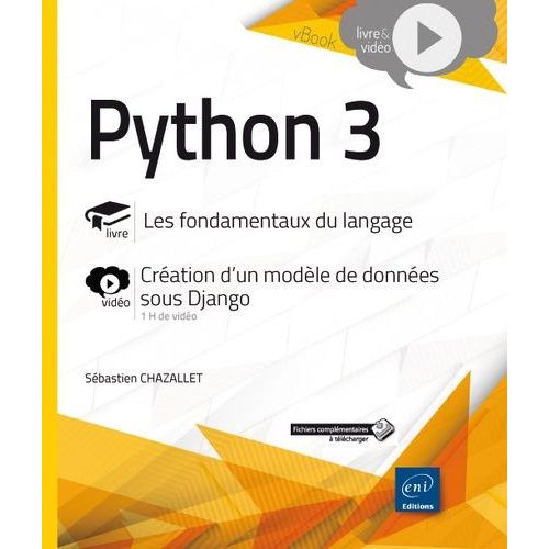 Python 3 - Les Fondamentaux Du Langage    Format Broch 