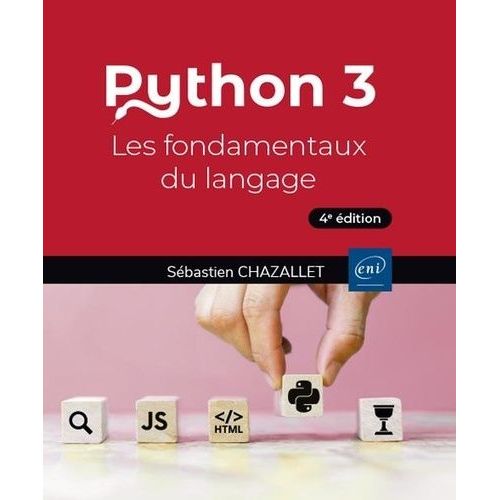 Python 3 - Les Fondamentaux Du Langage    Format Beau livre 