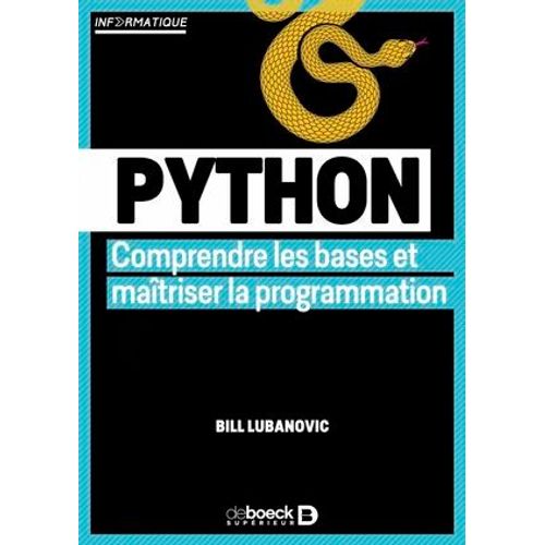 Python : Comprendre Les Bases Et Matriser La Programmation  