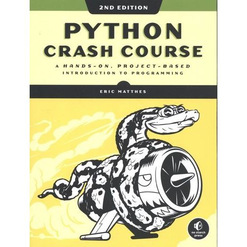 Python Crash Course - A Hands-On, Project-Based Introduction To Programming   de Matthes Eric  Format Beau livre 
