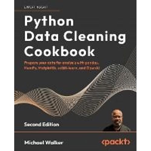 Python Data Cleaning Cookbook - Second Edition    Format Broch 