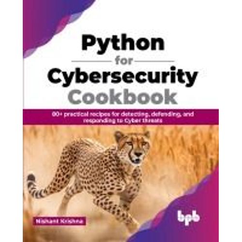 Python For Cybersecurity Cookbook    Format Broch 