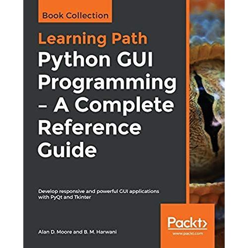 Python Gui Programming - A Complete Reference Guide    Format Broch 