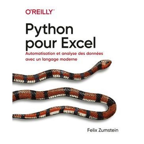 Python Pour Excel - Automatisation Et Analyse Des Donnes Avec Un Langage Moderne  