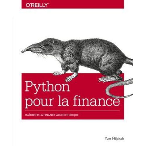 Python Pour La Finance - Matriser La Finance Algorithmique  