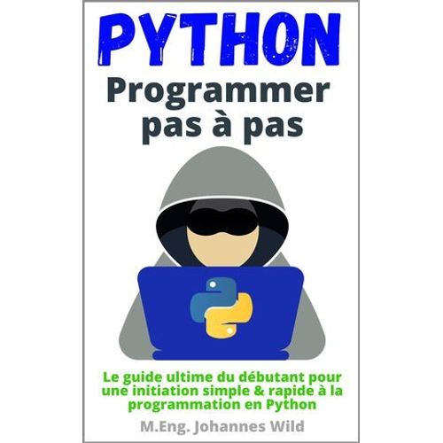 Python - Programmer Pas  Pas  