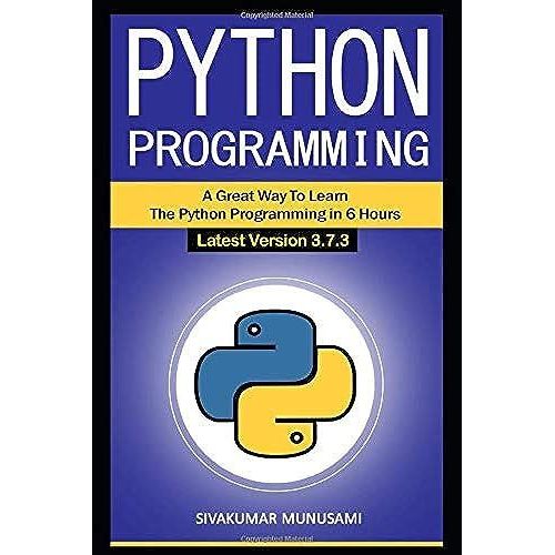 Python Programming:: A Great Way To Learn The Python Programming In 6 Hours   de unknown  Format Broch 