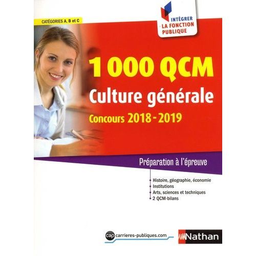 1000 Qcm Culture Gnrale, Catgories A, B, C - Prparation  L'preuve   de Joly Pascal  Format Beau livre 