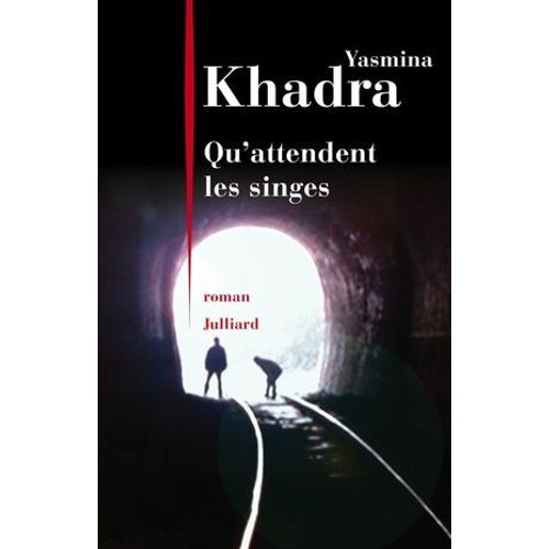 Qu'attendent Les Singes  