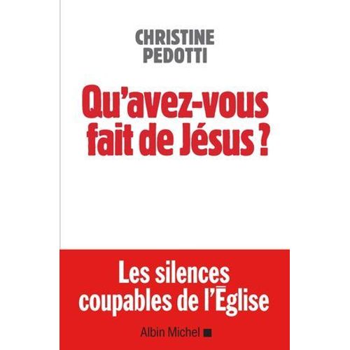 Qu'avez-Vous Fait De Jsus ?  