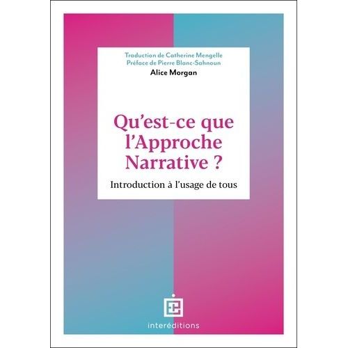 Qu'est-Ce Que L'approche Narrative ? - Introduction  L'usage De Tous    Format Beau livre 