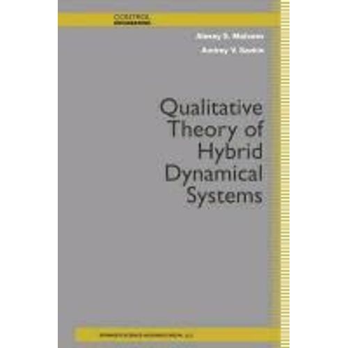 Qualitative Theory Of Hybrid Dynamical Systems    Format Broch 