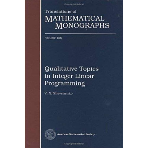 Qualitative Topics In Integer Linear Programming   de V. N. Shevchenko  Format Reli 