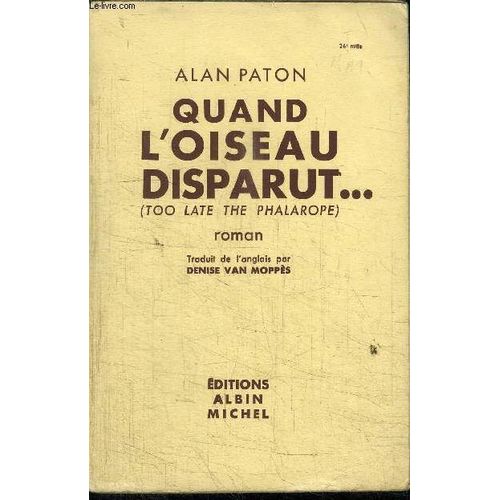 Quand L'oiseau Disparut...   de alan paton