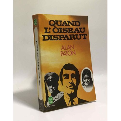 Quand L'oiseau Disparut   de alan paton  Format Broch 