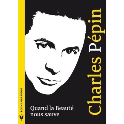 Quand La Beaut Nous Sauve    Format Poche 