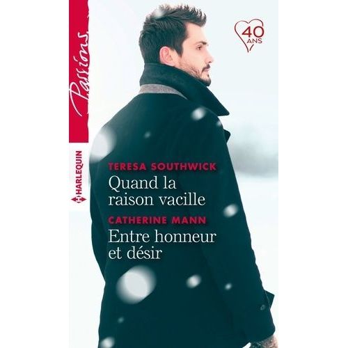 Quand La Raison Vacille - Entre Honneur Et Dsir    Format Poche 