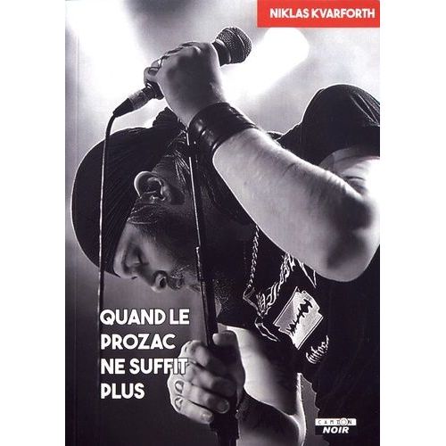 Quand Le Prozac Ne Suffit Plus - Que Fleurisse L'autodestruction   de Kvarforth Niklas  Format Beau livre 