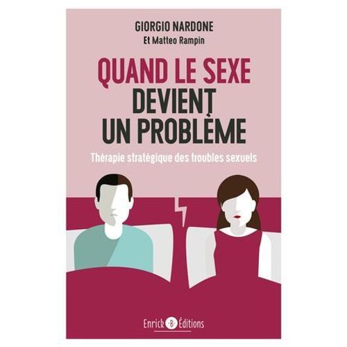 Quand Le Sexe Devient Un Problme  