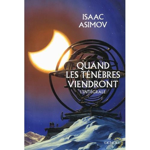 Quand Les Tnbres Viendront - L'intgrale   de Asimov Isaac  Format Broch 